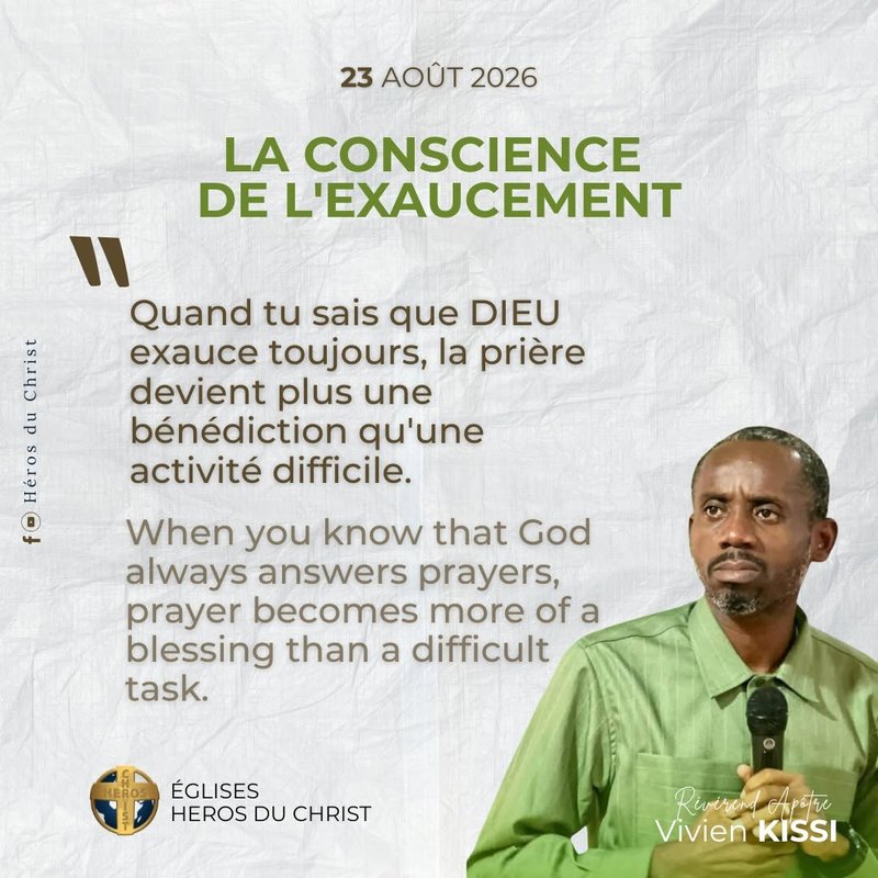 Quand tu sais que DIEU exauce toujours, la prière devient plus une bénédiction qu'une activité difficile.