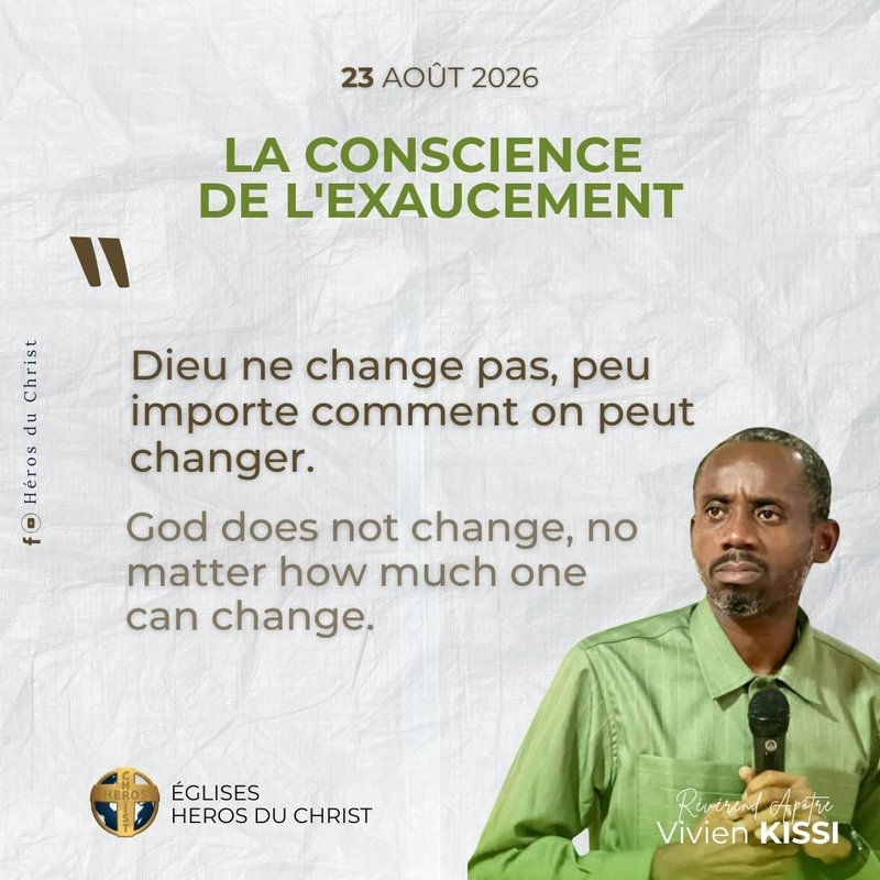 Dieu ne change pas, peu importe comment on peut changer.